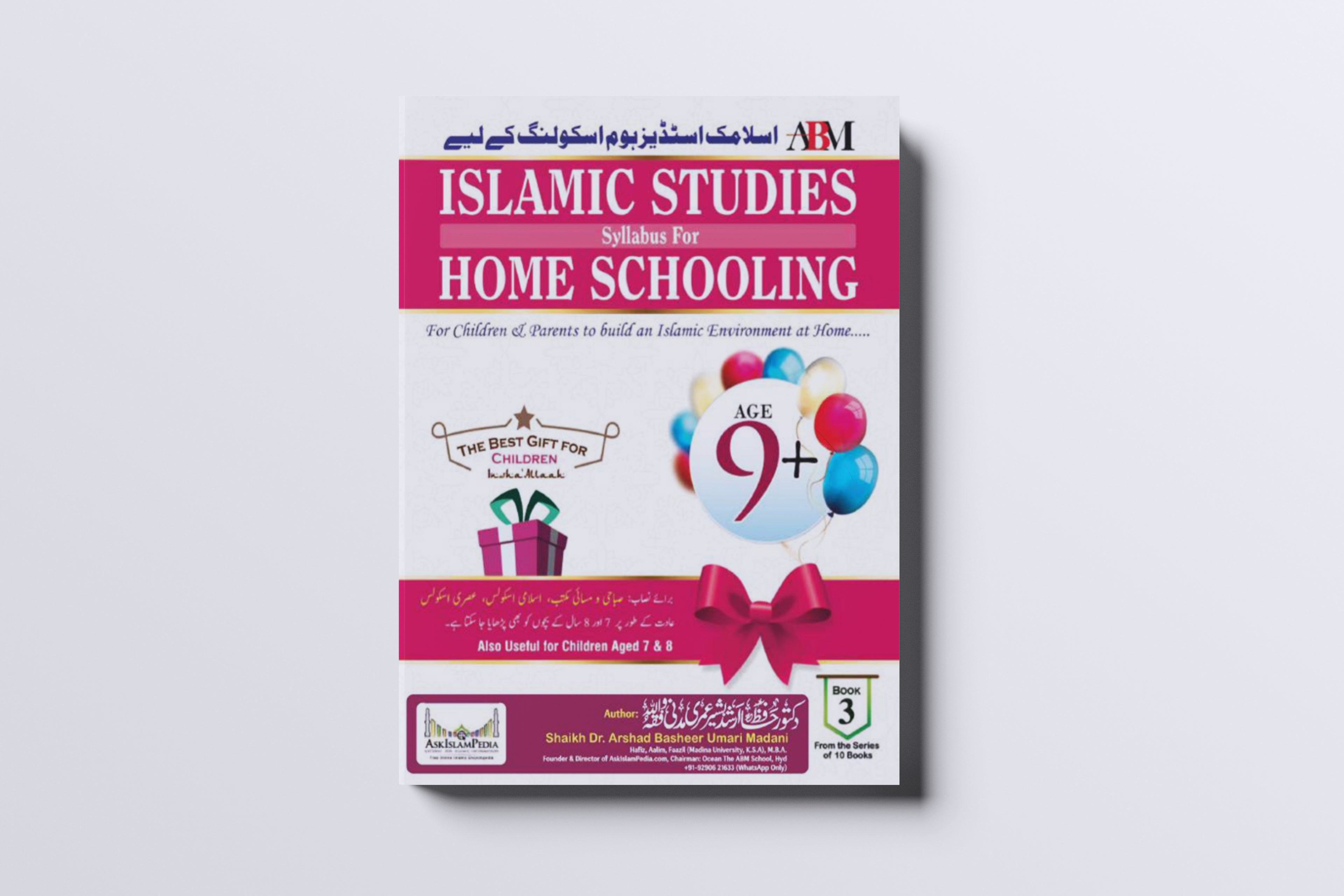Islamic Studies for Home Schooling – Age 9+ (Book 3)
