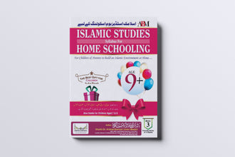 Islamic Studies for Home Schooling – Age 9+ (Book 3)